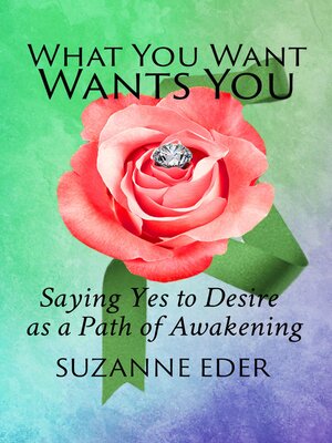 What You Want Wants You - ebook